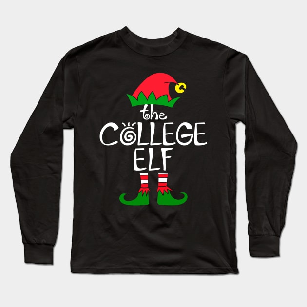 Elf Saying The College Elf Matching Family Group Christmas Long Sleeve T-Shirt by calvinglory04